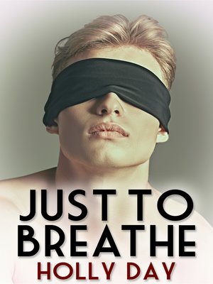 cover image of Just to Breathe